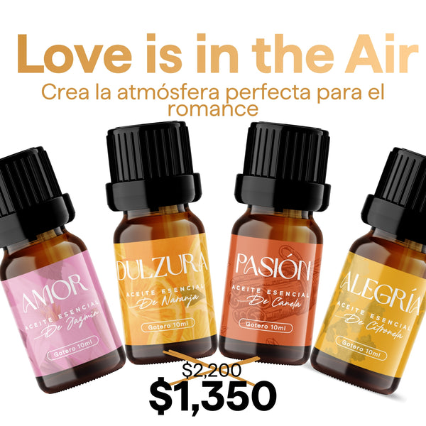 Love is in the Air - Aceites Esenciales para crear una atmósfera romantica